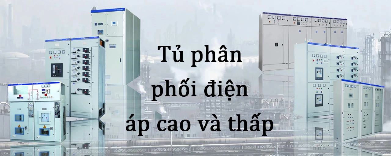 Tủ phân phối điện áp cao và thấp